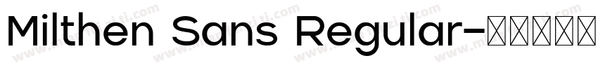 Milthen Sans Regular字体转换